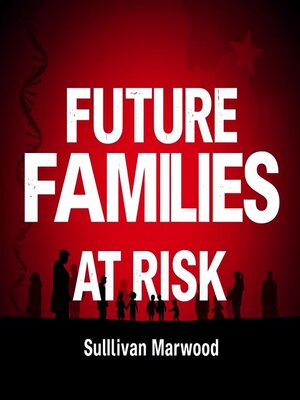 cover image of Future Families at Risk